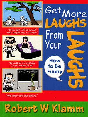 cover image of Get More Laughs From Your Laughs